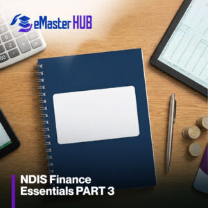 NDIS Finance Essentials PART 3