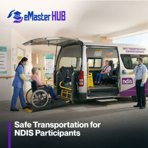Safe Transportation for NDIS Participants