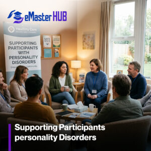 Supporting Participants personality Disorders