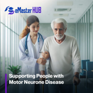 Supporting People with Motor Neurone Disease