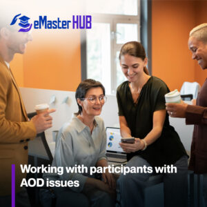 Working with participants with AOD issues
