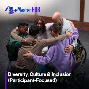 Diversity, Culture & Inclusion (Participant-Focused)
