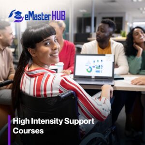 High Intensity Support Courses